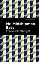 Mint Editions (Nautical Narratives) - Mr. Midshipman Easy