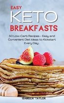 Easy Keto Breakfasts