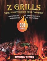 Z Grills Wood Pellet Smoker & Grill Cookbook 2021