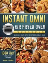 Instant Omni Air Fryer Oven Cookbook