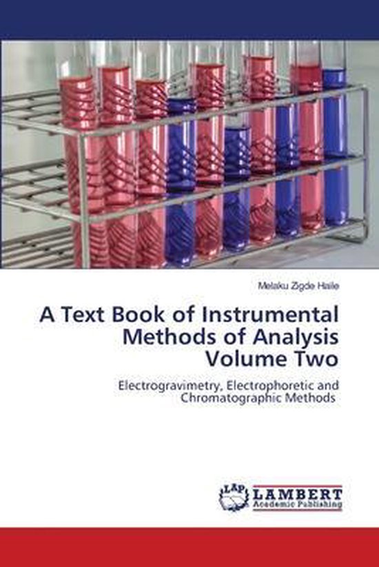 A Text Book of Instrumental Methods of Analysis Volume Two - cover