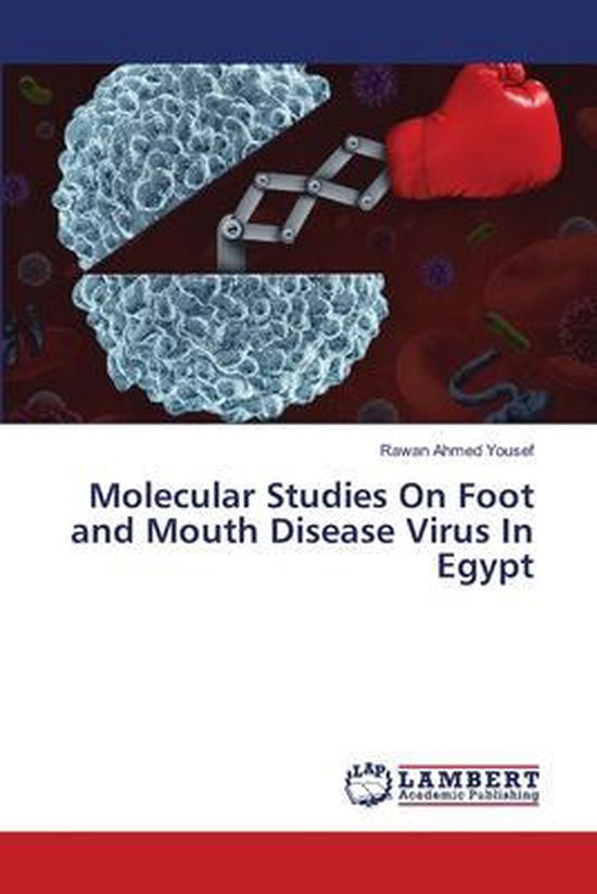 Molecular Studies On Foot and Mouth Disease Virus In Egypt - cover