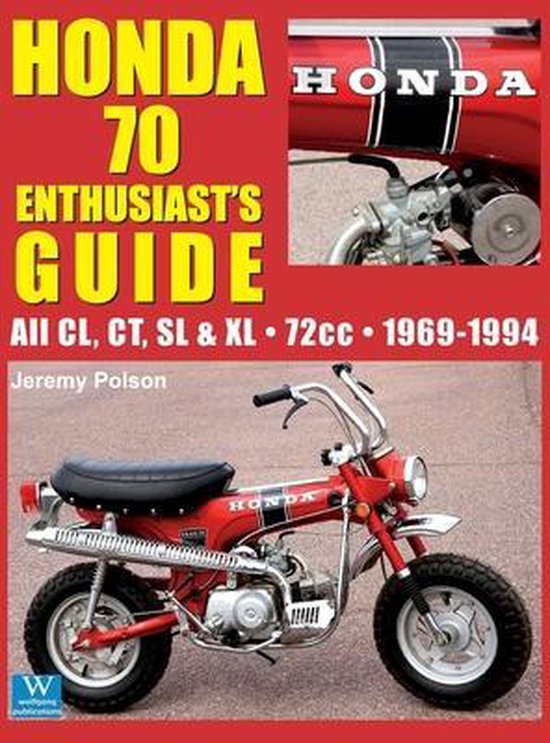 Enthusiast's Guide- Honda 70 Enthusiast's Guide - cover