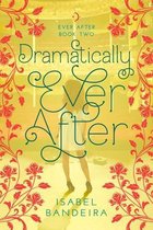 Dramatically Ever After