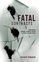 Fatal Fatal Contracts