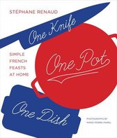 One Knife, One Pot, One Dish