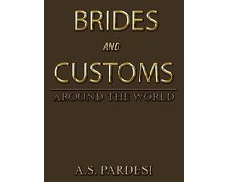 Brides and Customs