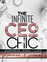 The Infinite CEO Chic Business, Goal + Life Planner