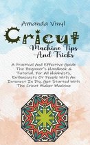 Cricut Machine Tips And Tricks