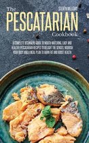 The Pescatarian Cookbook