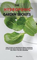 The Hydroponic Garden Secrets