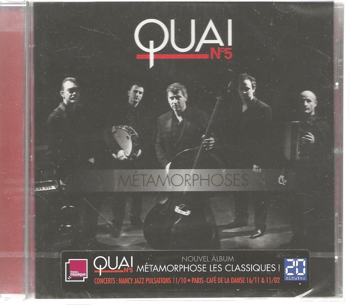 QUAI No 5 - METAMORPHOSES