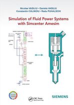 Simulation of Fluid Power Systems with Simcenter Amesim