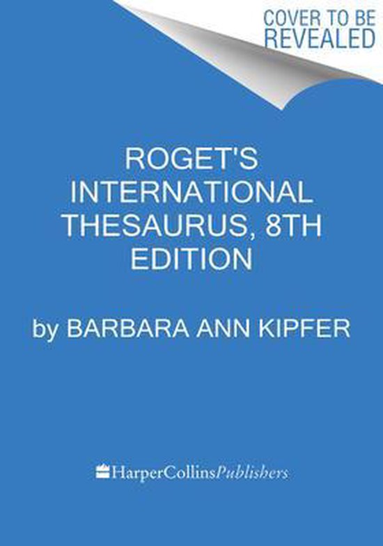 Roget's International Thesaurus [8th Edition] 9780062843739 Barbara