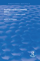 Routledge Revivals - Ecology and Environmental Ethics