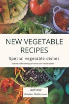 New Vegetable Recipes