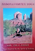 SEDONA VORTEX YOGA (Iala Jaggs)