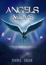 Angels Move