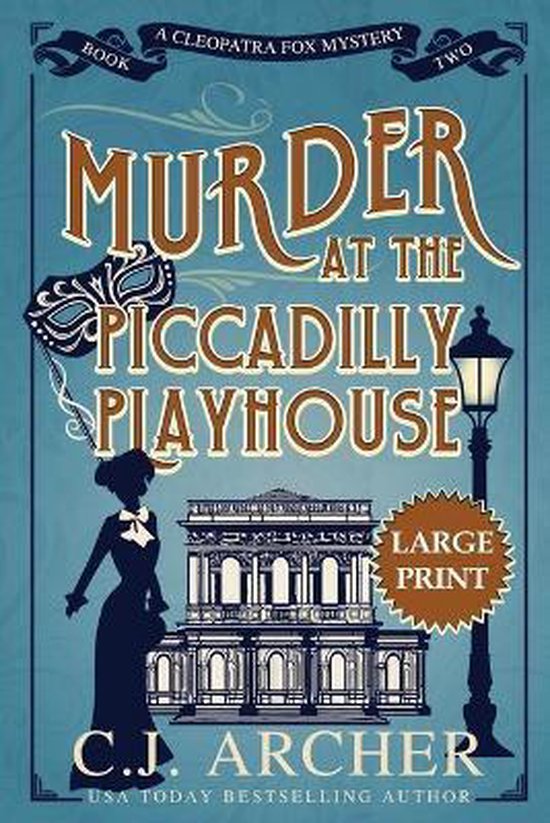 Cleopatra Fox Mysteries- Murder at the Piccadilly Playhouse - cover