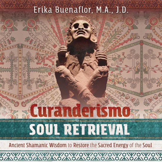 Curanderismo Soul Retrieval - cover