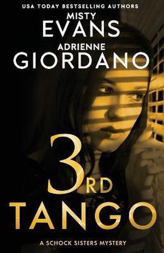 Schock Sisters Mystery- 3rd Tango - cover
