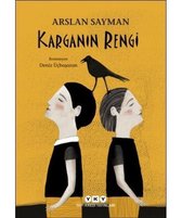 Karganın Rengi