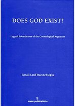 Does God Exist: Logical Foundations of the Cosmological Argument