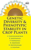 Genetic Diversity & Phenotypic Stability in Crop Plants