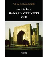 Mevalinin Hadis Rivayetindeki Yeri