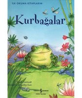 İlk Okuma Kitaplarım   Kurbağalar
