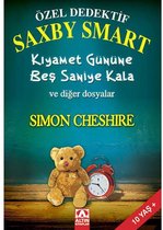 Özel Dedektif Saxby Smart Kıyamet Gününe Beş Saniye Kala ve