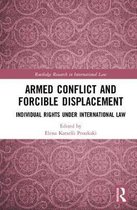 International Law and the Rights of Those Displaced by Armed Conflict