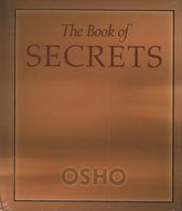 The Book of Secrets: 112 Keys To The Mystery Within
