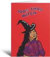 Verjaardagskaart - 100% That Witch - Halloween - Heks - Geschenk - Cadeau - Halloween decoratie