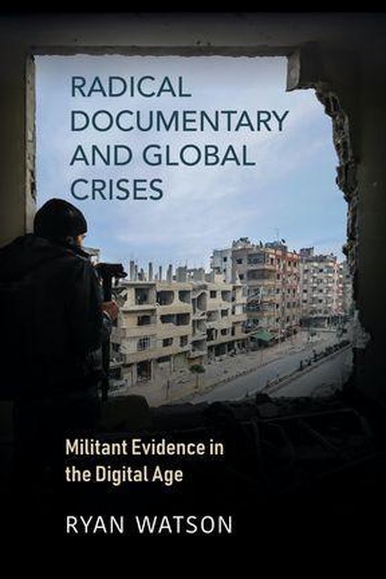 Radical Documentary and Global Crises - cover