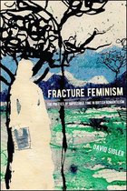 SUNY series, Studies in the Long Nineteenth Century - Fracture Feminism