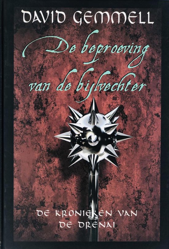 9789022531488 - Beproeving Van De Bijlvechter