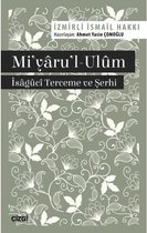 Mi'yaru'l Ulm   İsaguci Terceme ve Şerhi