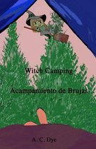 Witch Camping/Acampamiento de Brujas