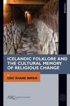 Borderlines- Icelandic Folklore and the Cultural Memory of Religious Change