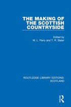 Routledge Library Editions: Scotland - The Making of the Scottish Countryside