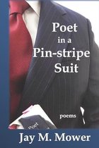 Poet in a Pin-stripe Suit