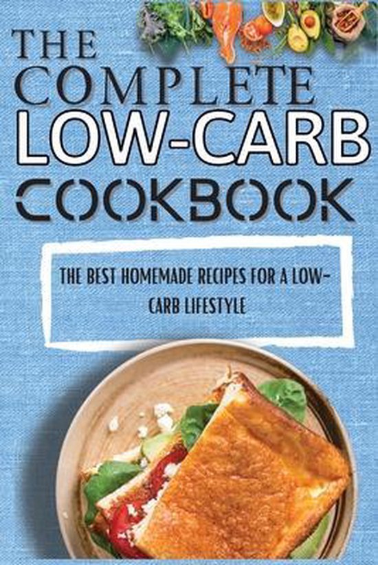 The Complete Low-Carb Cookbook - cover
