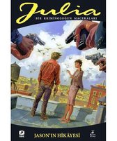 Julia 76: Jason'ın Hikayesi - Bir Kriminoloğun Maceraları