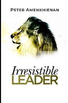 Irresistible Leader