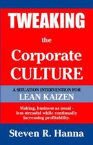 Tweaking the Corporate Culture
