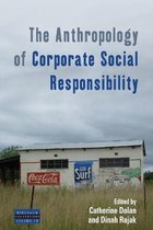 The Anthropology of Corporate Social Responsibility