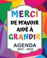 Merci de m'avoir aide a grandir Agenda de professeur des ecoles 2021 2022