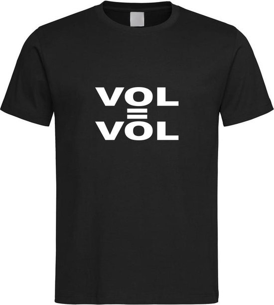 Zwart T-Shirt met “Vol = Vol “ print Wit  Size XXXL