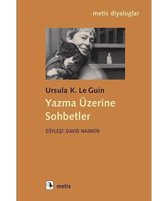 Yazma Üzerine Sohbetler